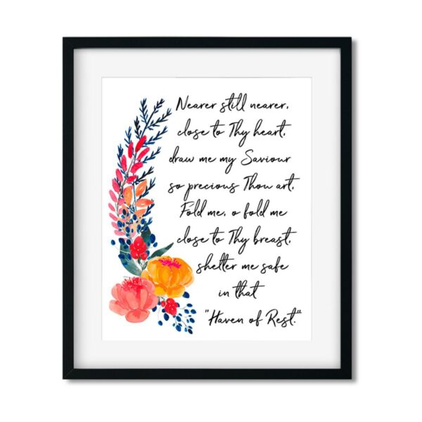 Nearer-still-nearer-8x10-frame_2c397b23-b512-4091-aacd-23b6a5f42704 Nearer still nearer - Art Print - Netties Expressions Prints