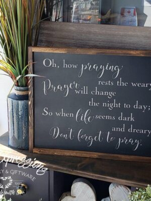 Oh-how-praying-16x20-raven-pewter_aeac15f7-ce92-41f6-b035-af00fee4c4ca Oh how praying rests the weary - Rustic Wood Sign - Netties Expressions