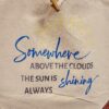Resizer_16219559032943 Somewhere Above the Clouds - Recycled Cotton Tote Bag - Netties Expressions