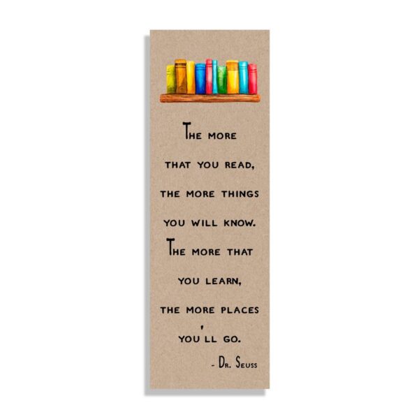 The-more-that-you-read-white_63c18c64-1970-44f5-a5c8-a71227b86d4e The more that you read - Bookmark - Netties Expressions