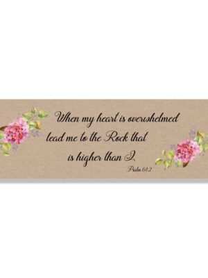 When-my-heart-is-overwhelmed-white_5f2faf03-6330-49db-94ab-7fd7acf29d3f When my heart is overwhelmed - Bookmark - Netties Expressions