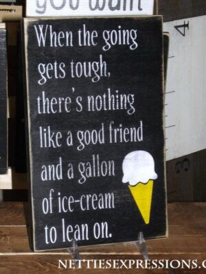 Whenthegoing When the going gets tough - Rustic Wood Sign - Netties Expressions