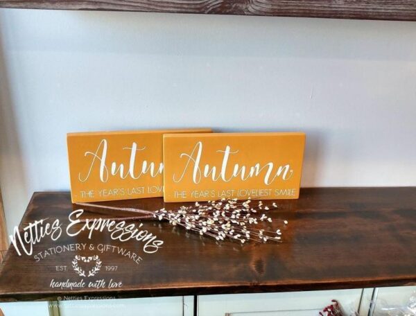 autumn-the-years-last-loveliest-smile-6x12-rustic-fall-wood-sign-wood-signs_47ea9bde-112d-4a5e-8ab0-8d662bd4a64c Autumn The Year's Last - Rustic Fall Wood Sign - Netties Expressions