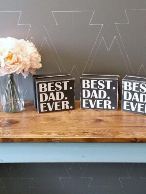 best-dad-ever-6x55-chunky-rustic-wood-sign-wood-signs_c2433ee0-cb48-4509-91eb-7204162718e0 BEST DAD EVER - Chunky Rustic Wood Sign - Netties Expressions