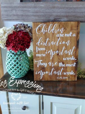 children-are-not-a-distraction-12x16_c02df292-498f-4bf7-8b08-dd94b98b9119 Children are not a distraction - Rustic Wood Sign - Netties Expressions