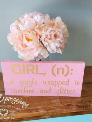 Girl Definition - Baby Girl Rustic Wood Sign - Netties Expressions Wood Signs