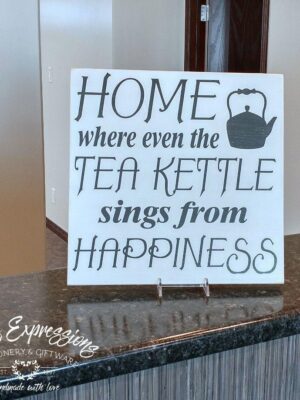home-where-even-the-tea-kettle-signs-with-happiness-12x12-rustic-wood-sign-wood-signs_ecae079f-1248-4492-a507-d9fb38088e06 Home where even the tea kettle - Rustic Wood Sign - Netties Expressions