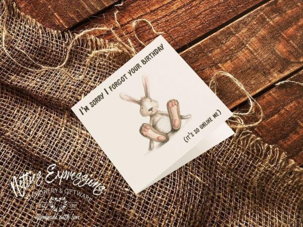 I'm sorry I forgot - Greeting Card - Netties Expressions