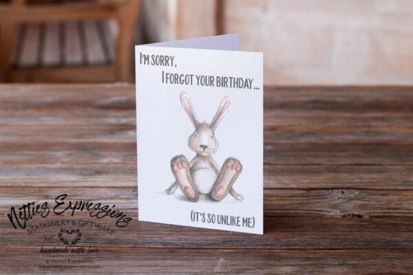 im-sorry-i-forgot-your-birthday-birthday-card-cards_3d6186fb-05bf-4c04-8a83-f5dde2062ab1 I'm sorry I forgot your birthday - Greeting Card - Netties Expressions Cards