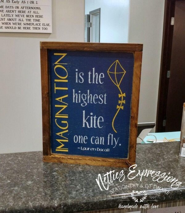 imagination-is-the-highest-kite-10x12-rustic-framed-wood-sign-wood-signs_fcbe5dab-492d-4df6-be27-7a05dda47042 Imagination is the highest kite - Rustic Wood Sign - Netties Expressions