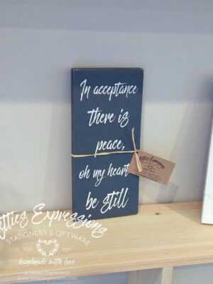 In acceptance there is peace - Rustic Wood Sign - Netties Expressions