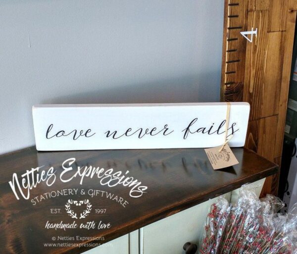 love-never-fails-4x18-rustic-wood-sign-wood-signs_9e9bf069-6abe-41d4-bb03-cea2fd9a1b3b Love never fails - Rustic Wood Sign - Netties Expressions