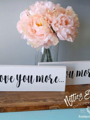 love-you-more-4x12-rustic-wood-sign-wood-signs_341d3547-43bb-4f36-9e38-f05c74ba5b56 Love you more - Rustic Wood Sign - Netties Expressions