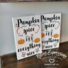 pumpkin-spice-and-everything-nice-8x12-rustic-wood-sign-wood-signs-3_3cefcfda-470c-486b-af47-b226423dd75f Pumpkin spice and everything nice - Rustic Wood Sign - Netties Expressions