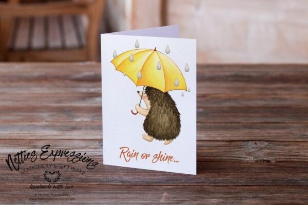 Rain or shine - Greeting Card - Netties Expressions Cards
