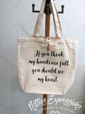 recycled-cotton-tote-bag-if-you-think-my-hands-are-full-bags_d30d95ee-266c-4bcc-8de8-6d0f9e19dcfa If you think my hands are full - Recycled Cotton Tote Bag - Netties Expressions