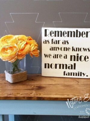 remember-as-far-as-anyone-knows-12x12-rustic-wooden-sign-wood-signs_f07605ec-9808-4e92-8693-729b1c499889 Remember as far as anyone knows - Rustic Wooden Sign - Netties Expressions