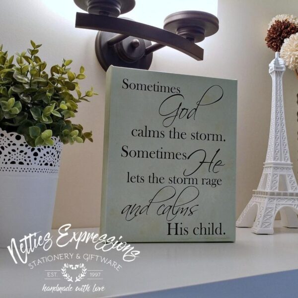 sometimes-god-calms-the-storm-8x10-gallery-wrapped-canvas-canvas_7bf587bb-38a9-4a9c-a119-a130e7af4f92 Sometimes God calms the storm 8x10 Gallery Wrapped Canvas - Netties Expressions