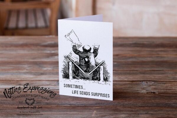 sometimes-life-sends-surprises-misc-card-cards_91e9bcf3-ec04-445f-98db-7547e4e0b617 Sometimes life sends surprises - Greeting Card - Netties Expressions Cards