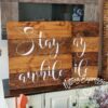 stay-awhile-22x22-rustic-pallet-wood-sign-wood-signs_af925afd-8173-45ac-8387-70578e527181 Stay Awhile - Rustic Pallet Wood Sign - Netties Expressions