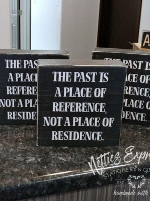 the-past-575x575-rustic-chunky-wood-sign-wood-signs_3bf8554b-c947-42e1-8d78-cc018109a6d9 The Past - Rustic Chunky Wood Sign - Netties Expressions