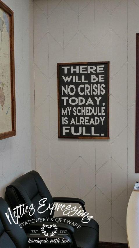 there-will-be-no-crisis-today-20x30-rustic-framed-wood-sign-wood-signs-3_7fe8dc2c-d262-4961-a7f1-1b43ae0b4b70 There will be no crisis today - Rustic Wood Sign - Netties Expressions