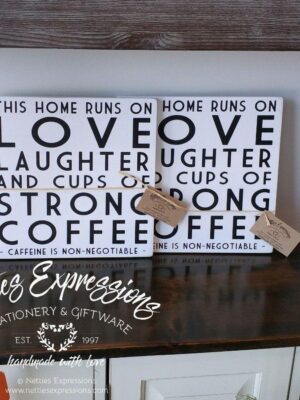 this-home-runs-on-love-laughter-and-cups-of-strong-coffee-12x12-rustic-wood-sign-wood-signs_3ba291de-5677-4565-97d1-9e779fe3b0f4 This home runs on cups of strong coffee - Rustic Wood Sign - Netties Expressions