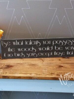 use-what-talents-you-possess-55x30-rustic-wood-sign-wood-signs_9f1727e8-8cf1-4846-8571-1d08f53c97ff Use what talents you possess - Rustic Wood Sign - Netties Expressions