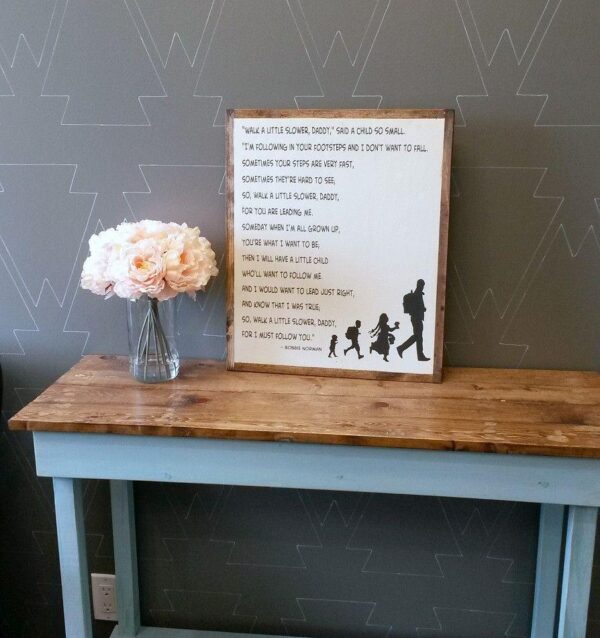 walk-a-little-slower-daddy-15x18-rustic-framed-wood-sign-wood-signs_b3b7f0eb-a1b1-4f4b-b49f-acf630800243 Walk a little slower, Daddy - Rustic Wood Sign - Netties Expressions