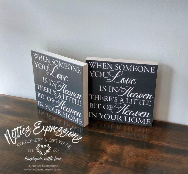 when-someone-you-love-is-in-heaven-8x8-wood-print-wood-print-2_33116a01-a69f-4aca-a635-6ba64fe22a8f When someone you love is in Heaven - Rustic Wood Print - Netties Expressions