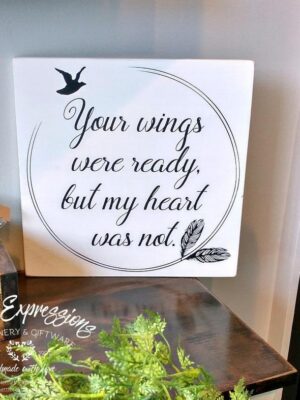 your-wings-were-ready-12x12-rustic-wood-sign-wood-signs_526699cb-4752-4254-9740-52d876a8de42 Your wings were ready - Rustic Wood Sign - Netties Expressions